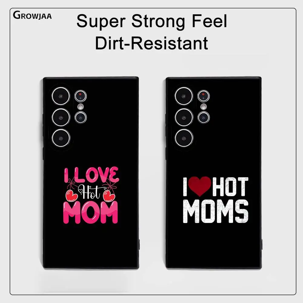 Eu amo mamãe quente caso de telefone para samsung galaxy s25 s24 s23 s22 s21 s20 ultra plus fosco capa macia funda