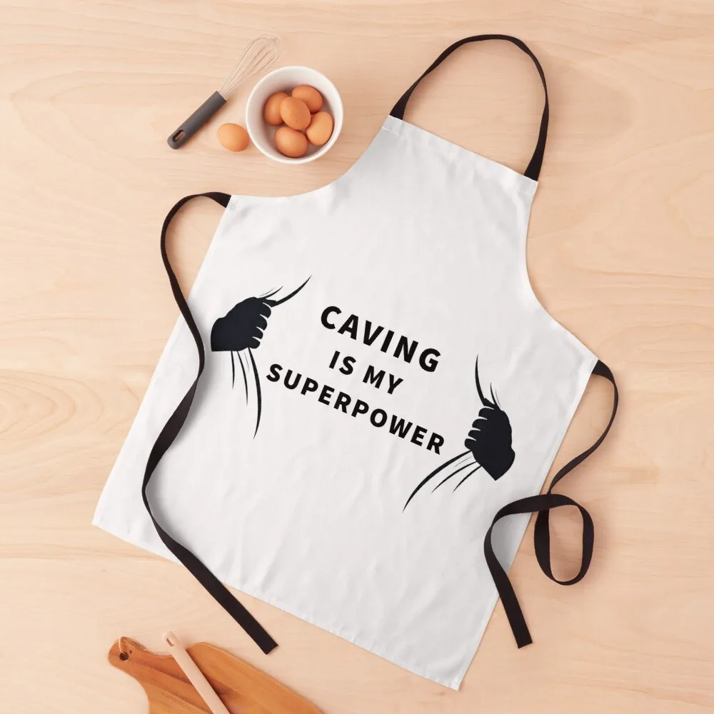 

Caving - Caving Is My Superpower Apron kindergarten teacher Beauty Woman Work Apron