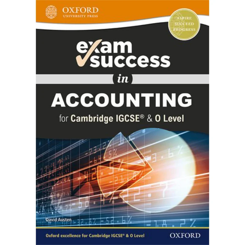 Exam Success In Accounting For Cambridge IGCSE And O Level David Austen Oxford University Press 9780198444756 Book