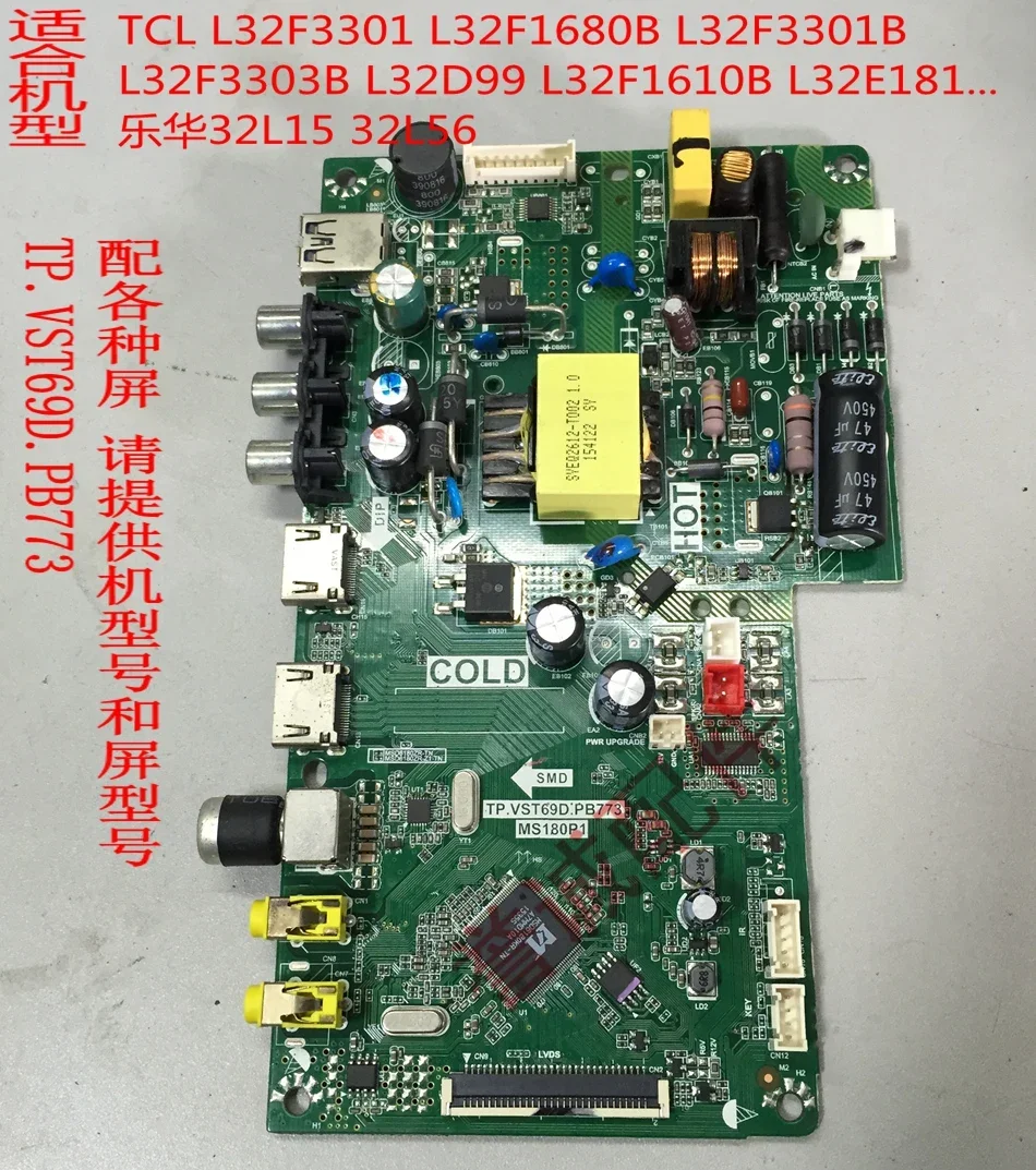 TCL L32F3301B/F1680B L32D99 Leroy 32L15 motherboard TP.VST69D.PB773