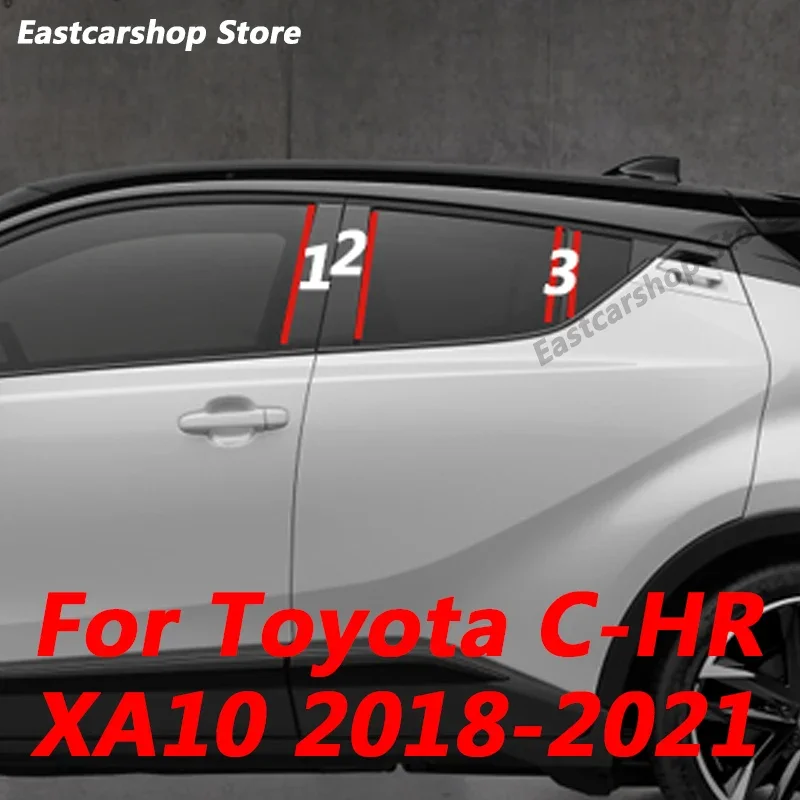 

For Toyota CHR C-HR XA10 2021 2020 Car B C Pillar Middle Central Column PC Window Strip Sticker Cover Accessorie 2019 2018