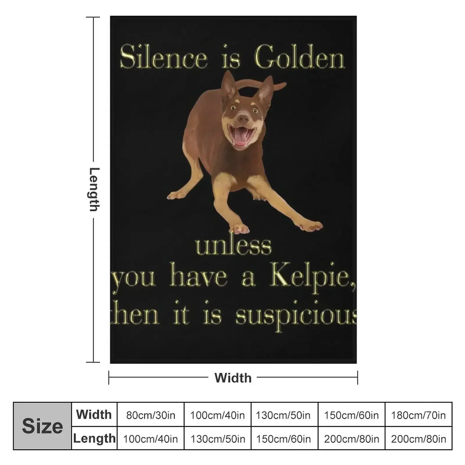 Silence is golden unless you have a Kelpie Throw Blanket Luxury Brand manga Warm halloween Blankets