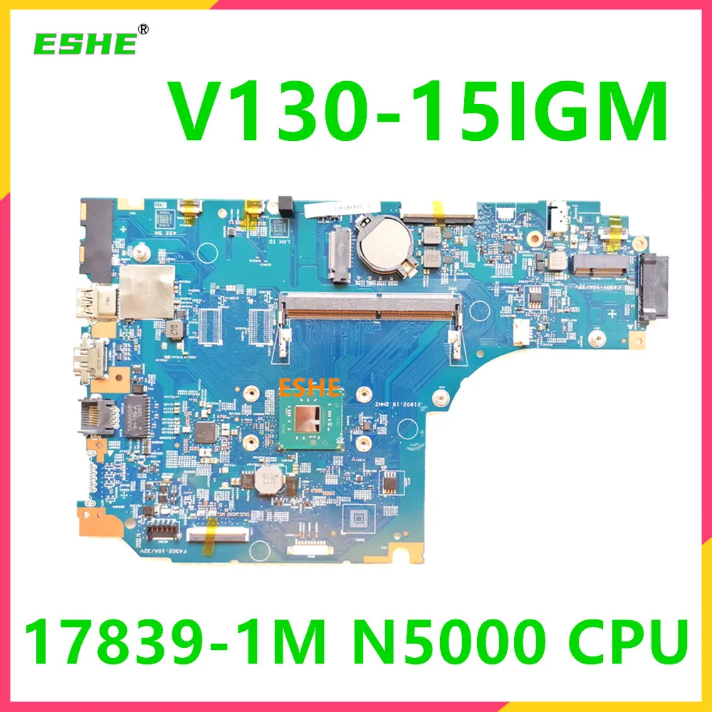 LV315GM MB For Lenovo V130-15IGM Laptop Motherboard N4000 N4100 N5000 CPU 5B20R33011 5B20R28079 5B20R28084 17839-1M Motherboard