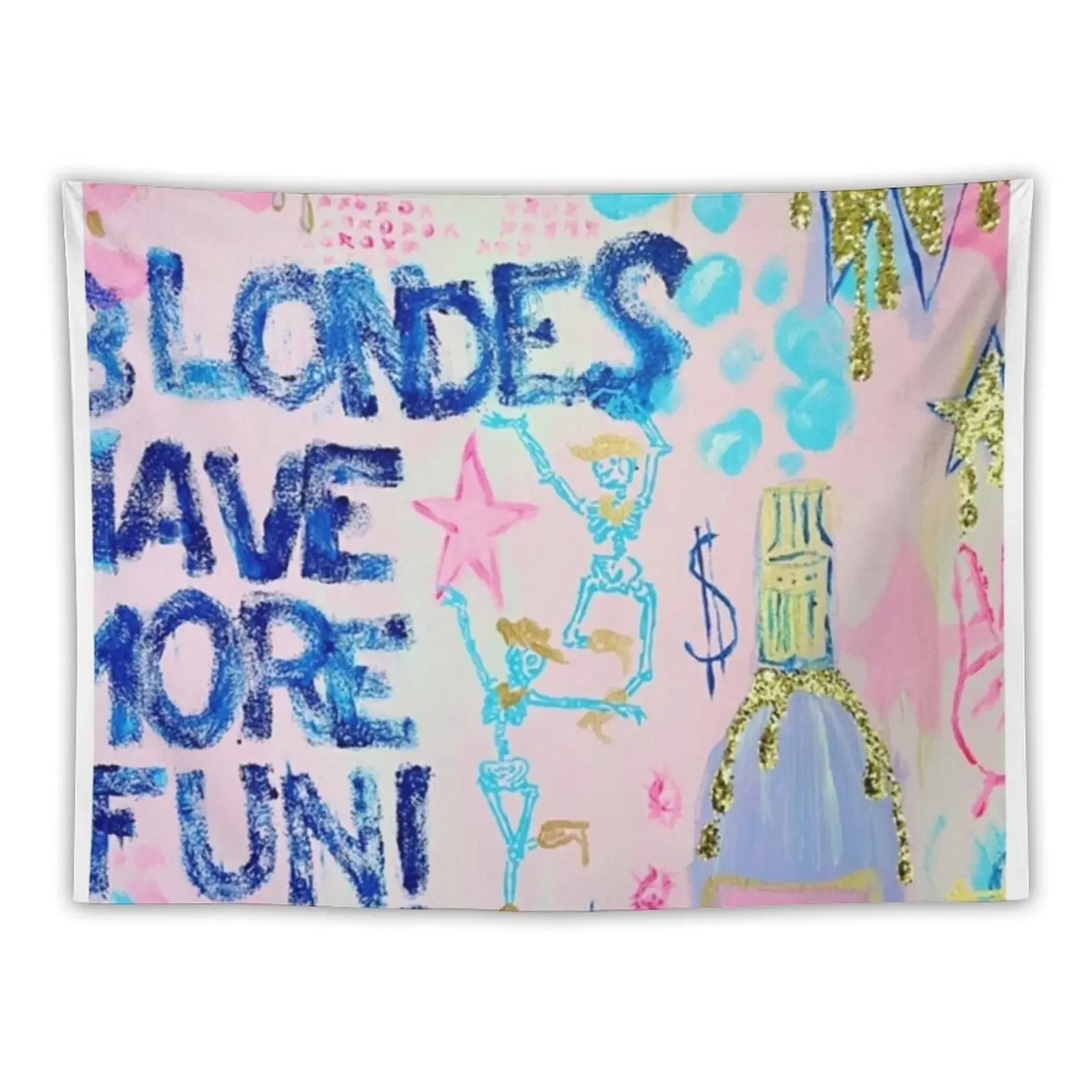 

Blondes;Have More Fun Tapestry Wall Deco Wall Mural Tapestry