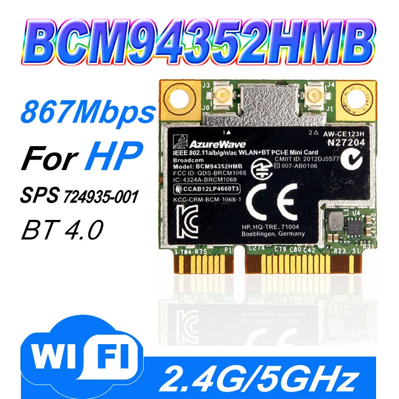 BroadCom BCM4352 BCM94352HMB Half Mini PCIe PCI-express Wireless WIFI WLAN BT Bluetooth Card 802.11AC 867Mhz for  724935-001