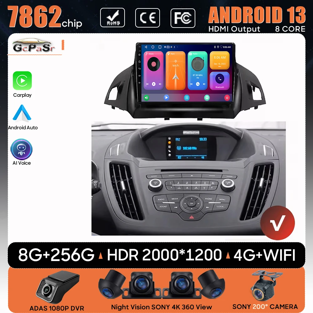 

Car Radio Android 13 For Ford C-MAX Kuga 2 Escape 3 2012 - 2019 Navigation GPS Android Auto Carplay Multimedia Player 4G No 2din