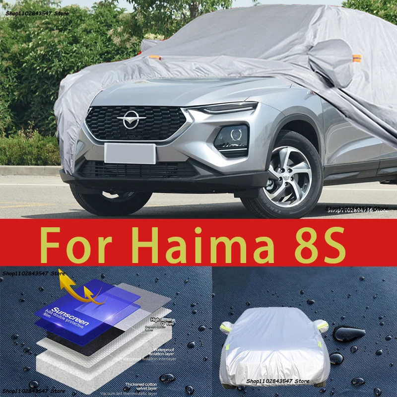 

For Haima 8S Outdoor Protection Full Car Covers Snow Cover Sunshade Waterproof Dustproof Exterior Car accessories