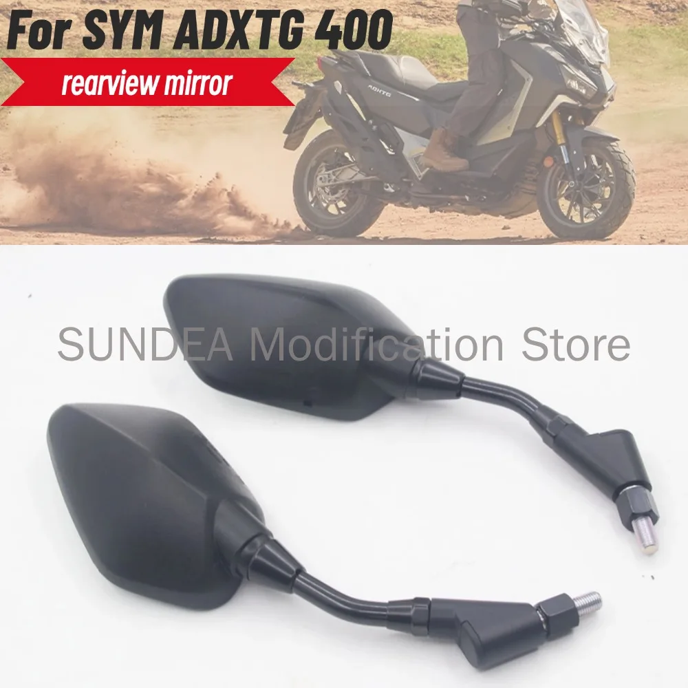 

Новинка для SYM ADXTG 400 TG400 ADX400GT, оригинальные аксессуары, зеркало заднего вида для мотоцикла, отражатель, ручка, зеркало заднего вида