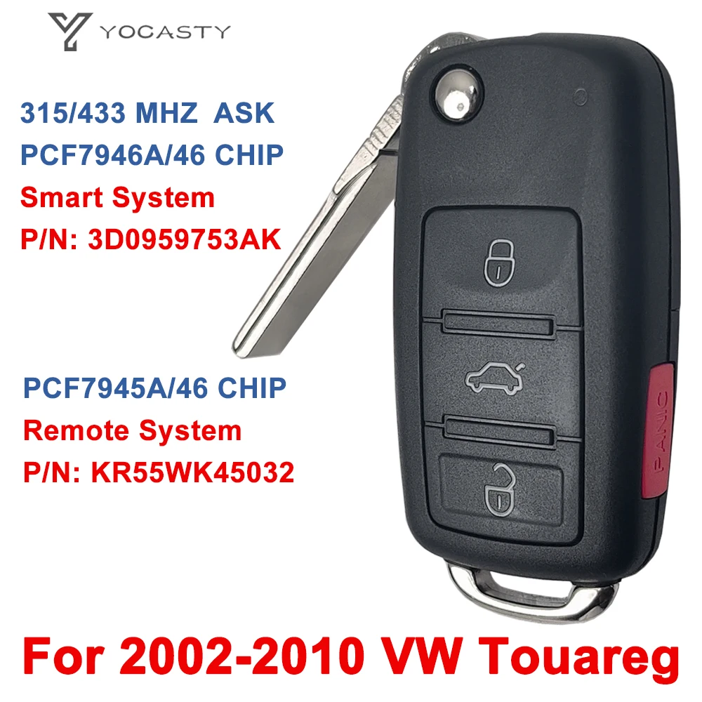 YOCASTY KR55WK45032  4 Buttons Flip Smart Car Key 315 433 MHz For 2002 – 2010 VOLKSWAGEN VW Touareg Phaeton  3D0959753AK