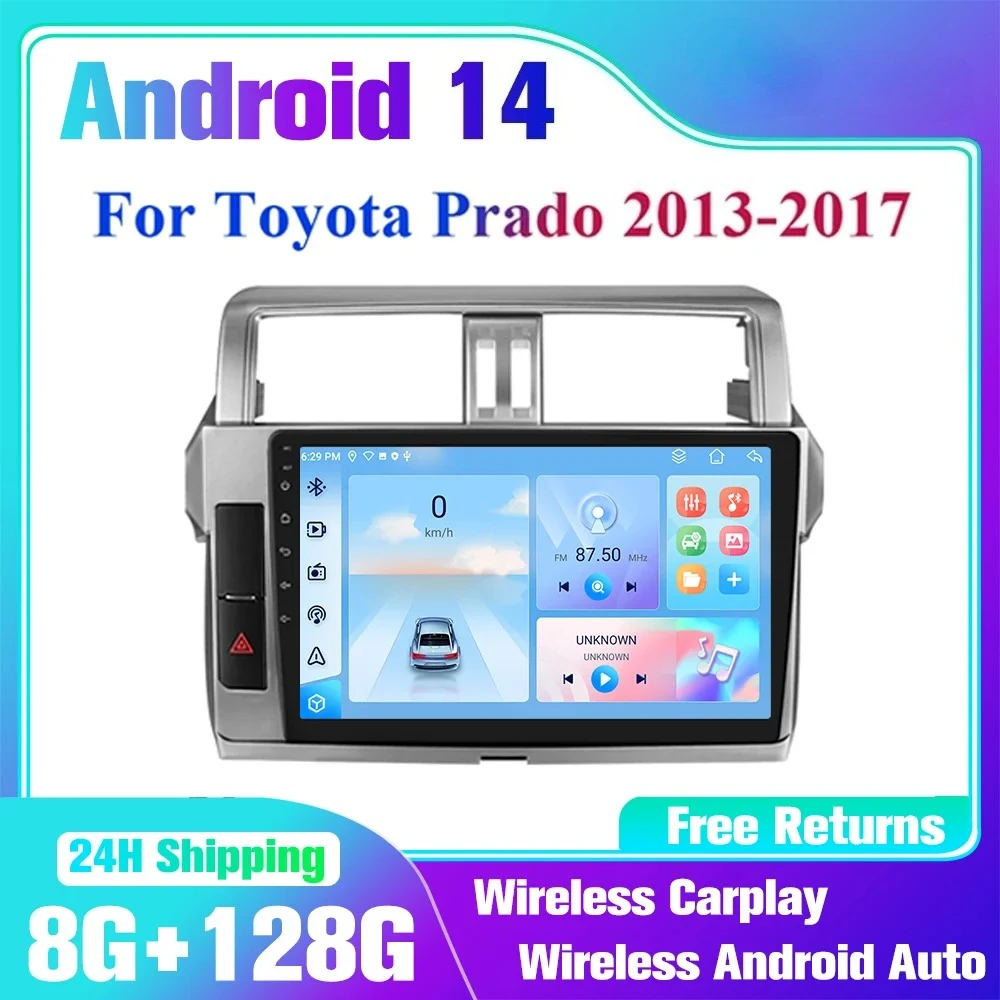 

Android14 Auto Radio For Toyota Land Cruiser Prado 150 2013-2017 car Radio player multimedia GPS navi wireless Carplay