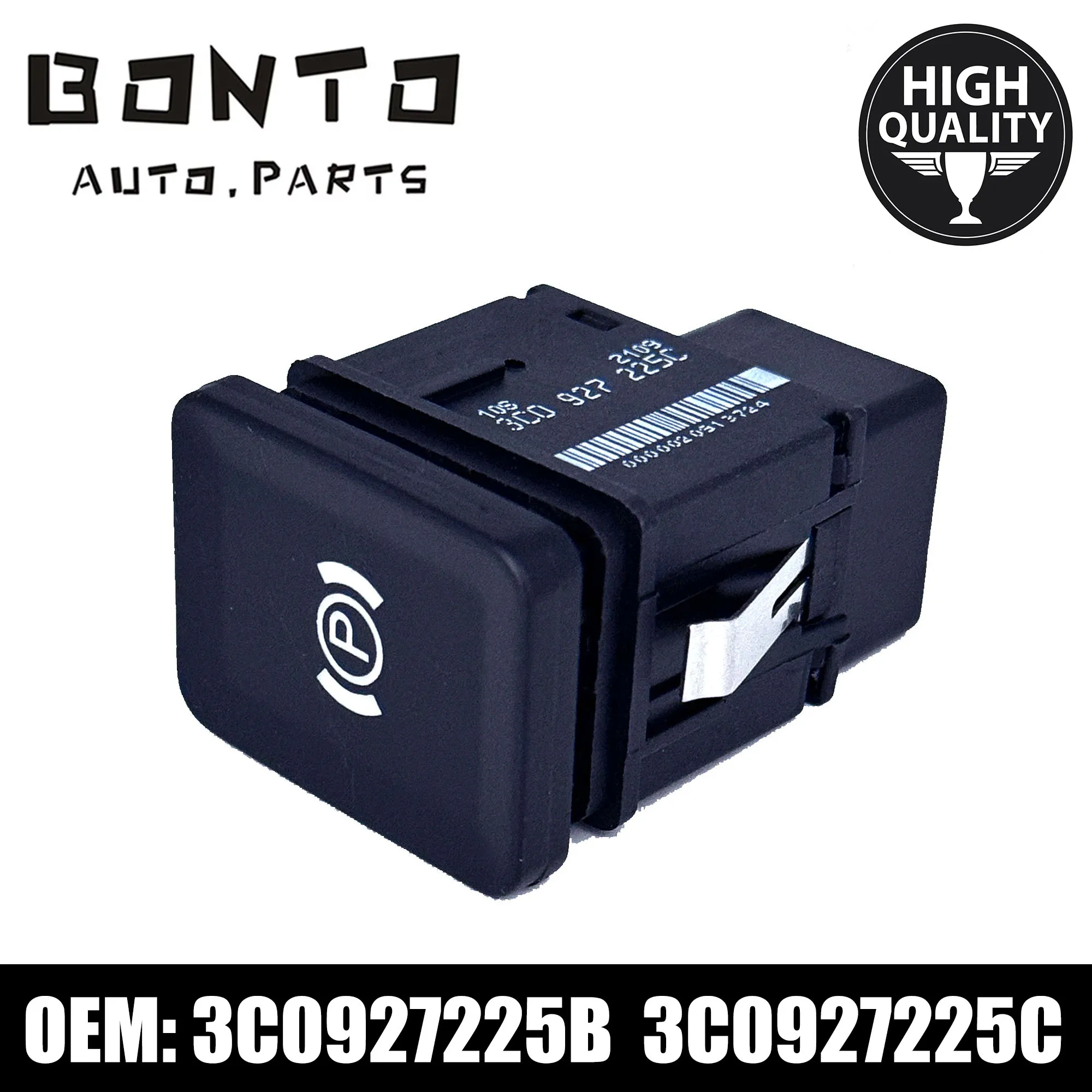BONTO Switch parking brake handbrake switch button suitable for VW Passat Replace 3C0927225A 3C0927225B 3C0927225C