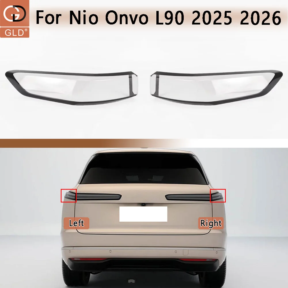 

Car Rear Taillight Shell Brake Lights Shell Taillight Lens Replace Auto Rear Lamp Shell lens cover 2025 2026 For Nio Onvo L90