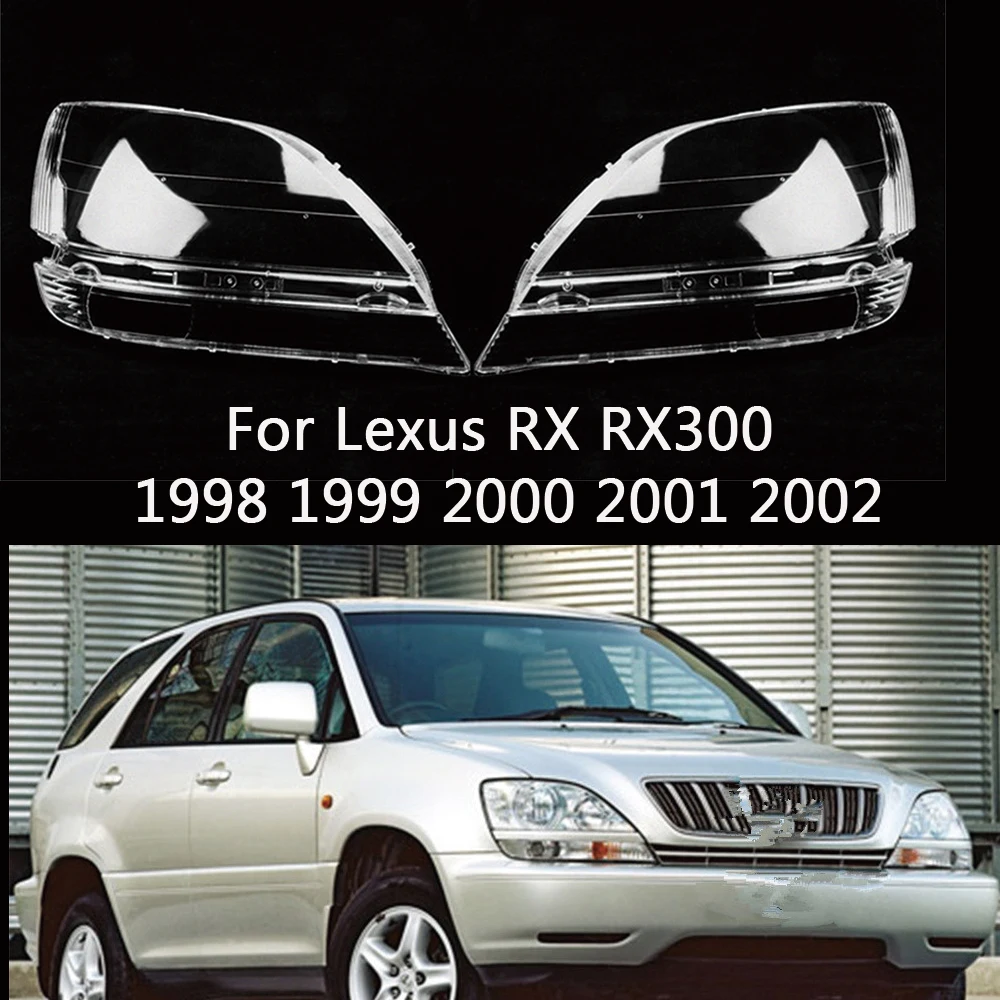 For Lexus RX RX300 1998 1999 2000 2001 2002 Car Transparent Headlamp Lens Cover Headlight Shell Glass Lamp Housing Lampshade