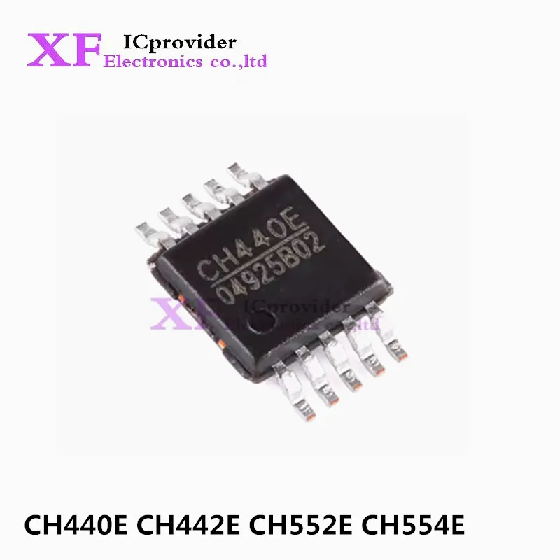 5Pcs New CH440E CH440 CH442E CH442 CH552E CH552 MSOP-10 CH554E CH552 MSOP-10