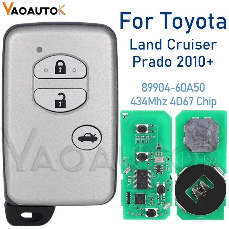 

Smart Remote Car Key For Toyota Land Cruiser Prado 2010+ F433 3 Buttons B74EA P1 98 Chip 4D-67 FCCID 89904-60A50 Keyless Start