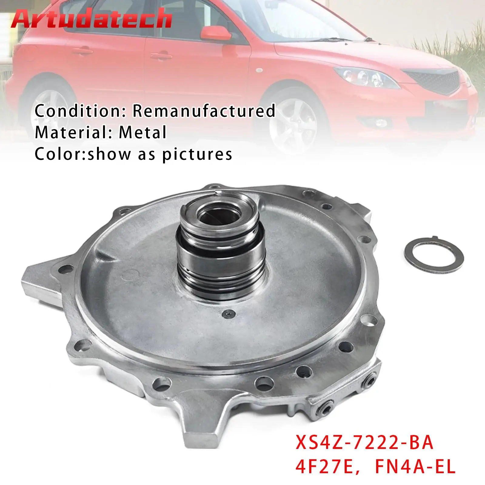 

Artudatech 4F27E FN4A-EL Transmission Rear Cover For Ford Mazda 3 6 1999-UP Car Accessories XS4Z-7222-BA