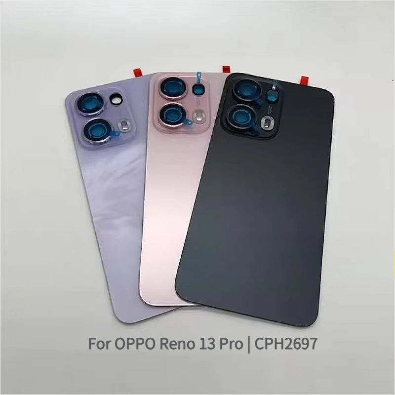A+ Grade Glass Back Battery Cover For OPPO Reno 13 Pro CPH2697, Rear Door Housing Replacement Case With Camera Lens