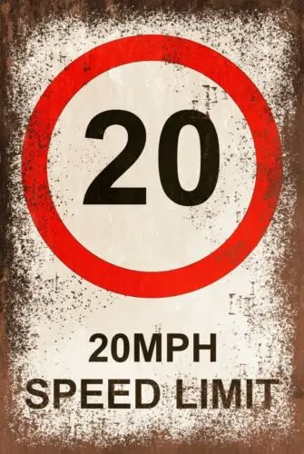 20 MPH Speed Limit Notice Warning, Aged Look Vintage Retro Style Sign, slow down