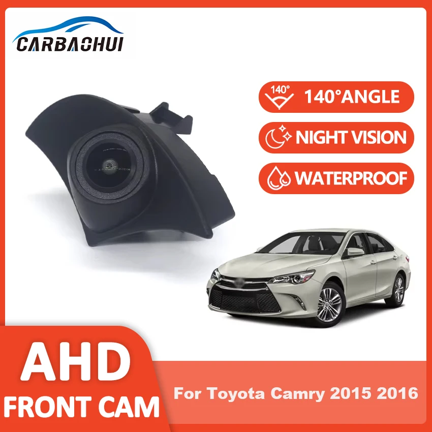 

AHD Car Front View Camera 170° Fisheye Golden Lens Full HD Night Vision Vehicle Wide Angle For Toyota Camry 2015 2016 Accessorie