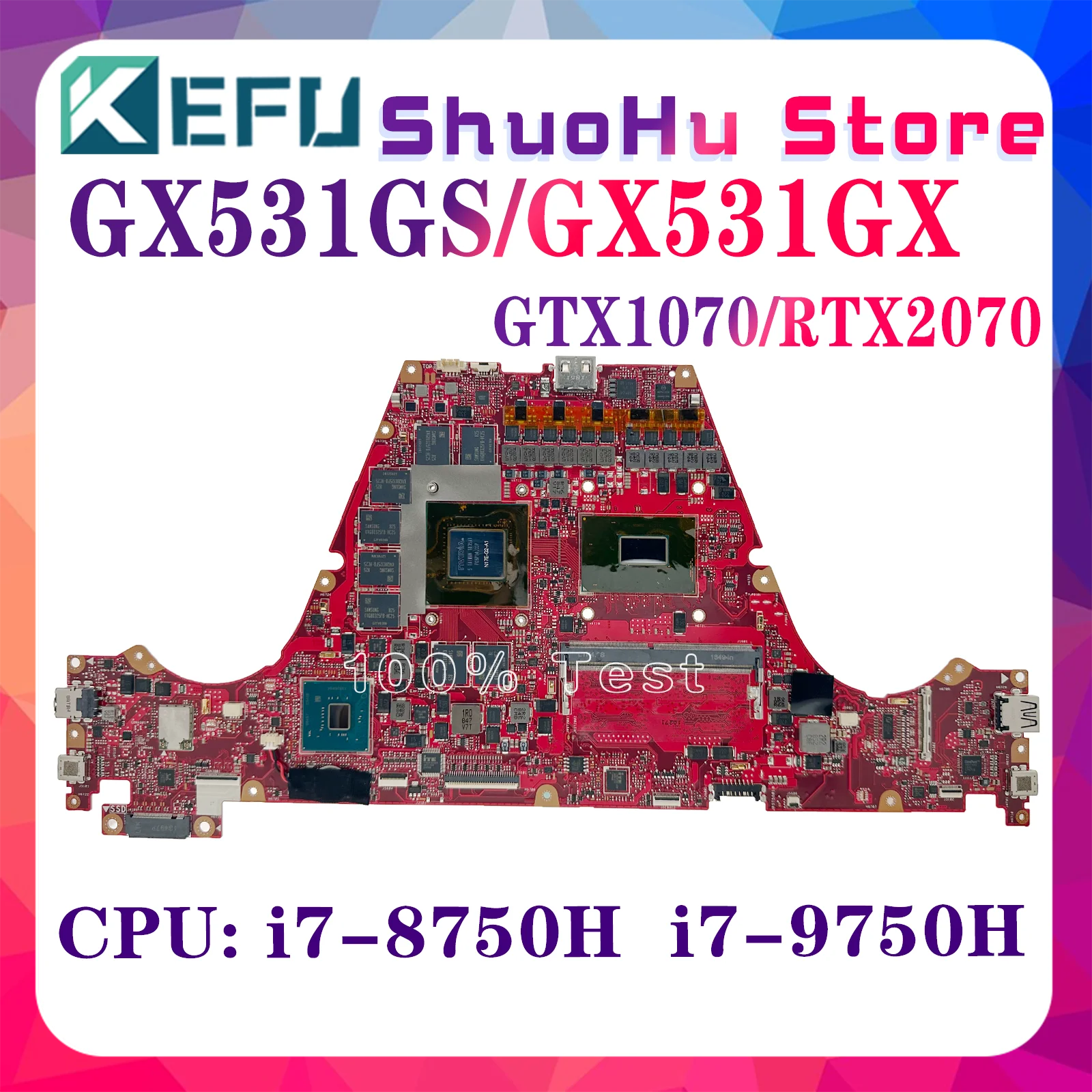 

GX531GX Mainboard For ASUS GX531GM GX531GS GX531GWR GX531GXR Laptop Motherboard I7-9750H I7-8750H RTX2070 RTX2080 8G-RAM