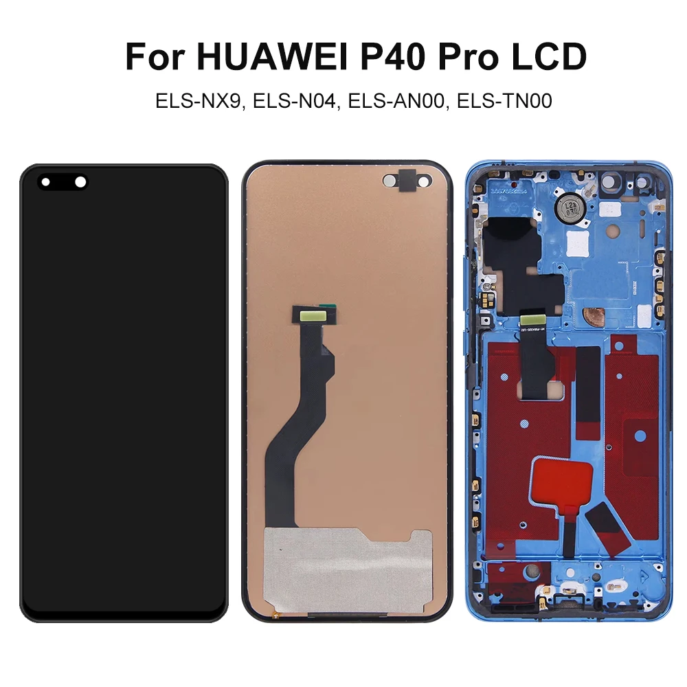 P40 Pro TFT Display Screen Assembly for Huawei P40 Pro ELS-NX9 ELS-N04 LCD Display Touch Screen Digitizer with Frame Replacement