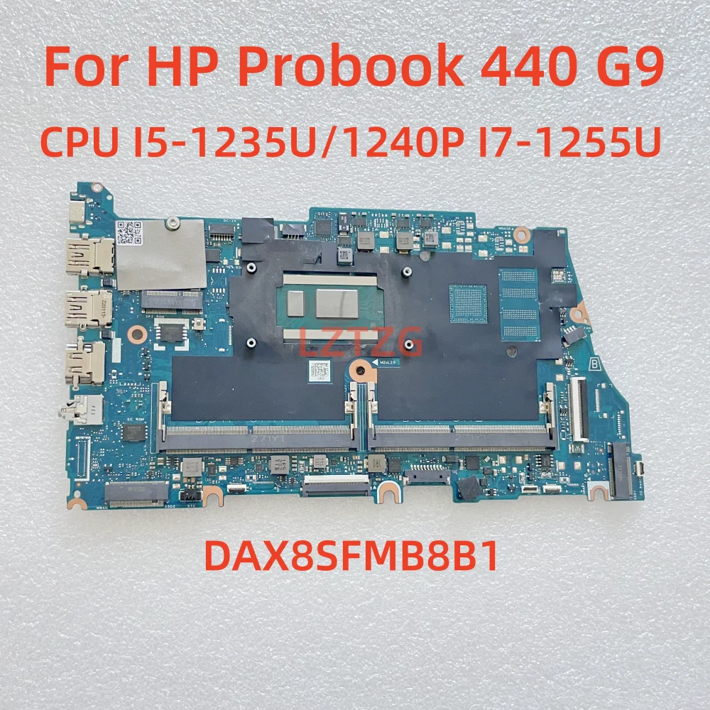 Motherboard For HP Probook 440 G9 DAX8SFMB8B1 Laptop Mainboard CPU I5-1235U I5-1240P I7-1255U UMA DDR4 100% Tested OK