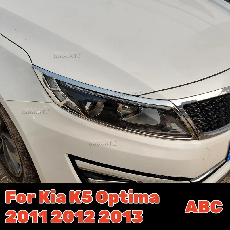 

For Kia K5 Optima 2011 2012 2013 ABS Chrome Front Headlight Head Light Lamp Cover Trim Car Accessories