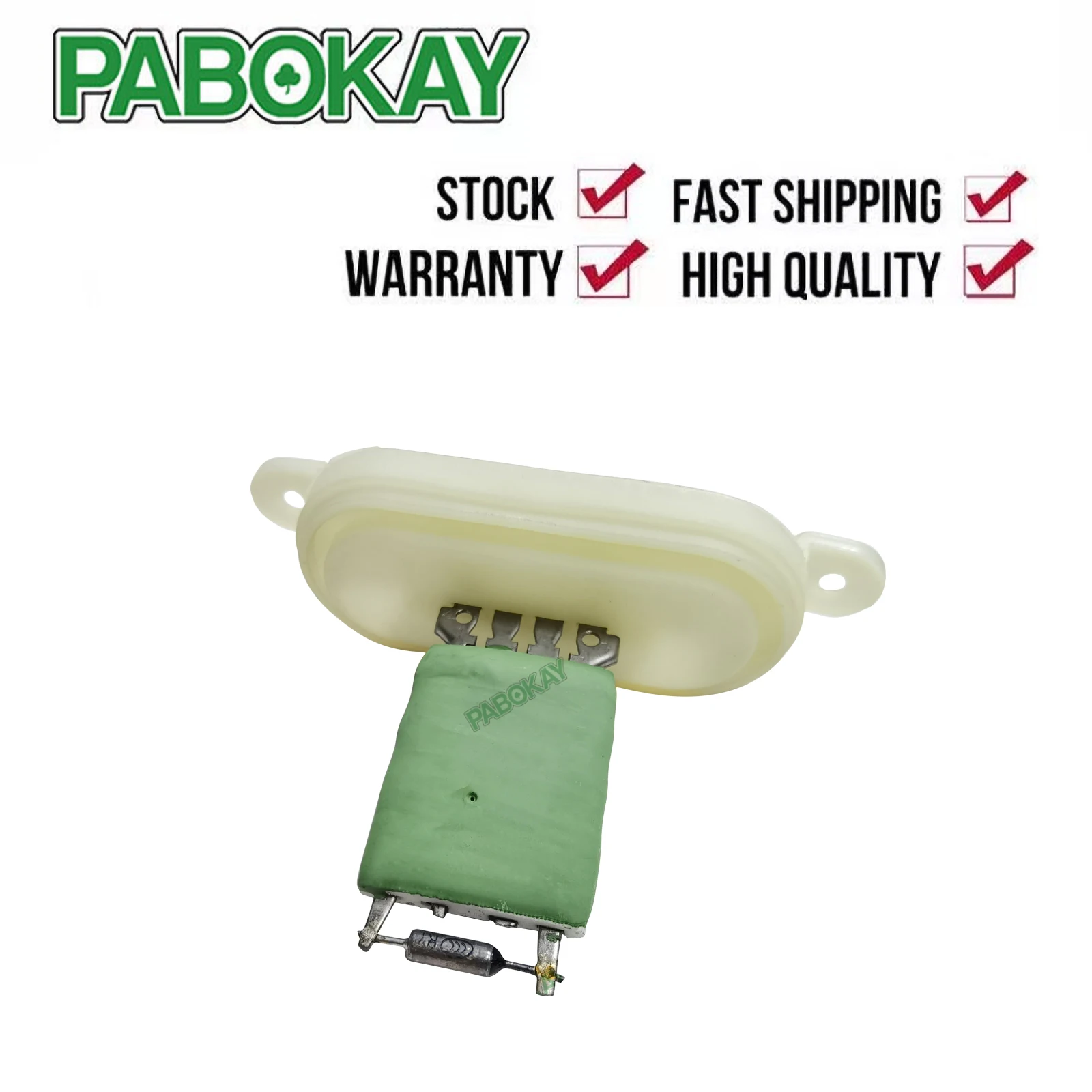

FOR RENAULT LAGUNA GRANDTOUR HEATER BLOWER MOTOR FAN RESISTOR 7701207853 7701206540 0917256 342040 3510128 EH1082 XHR0083
