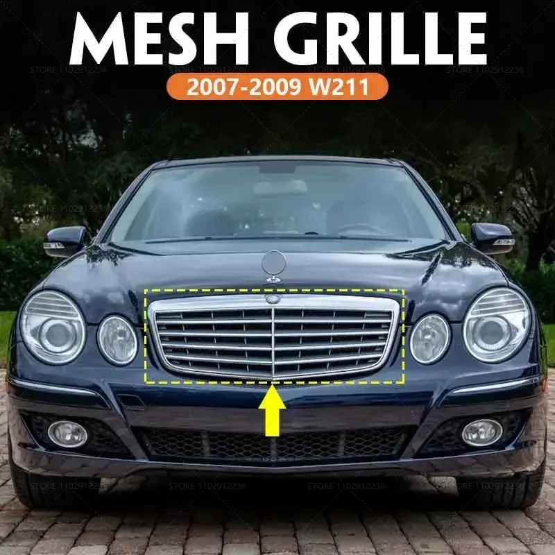 for 2007-2009 W211 Mercedes Benz E320 E350 E550 E63 AMG Front Upper Racing Grills Mesh Middle Grid Base Radiator 2118801783