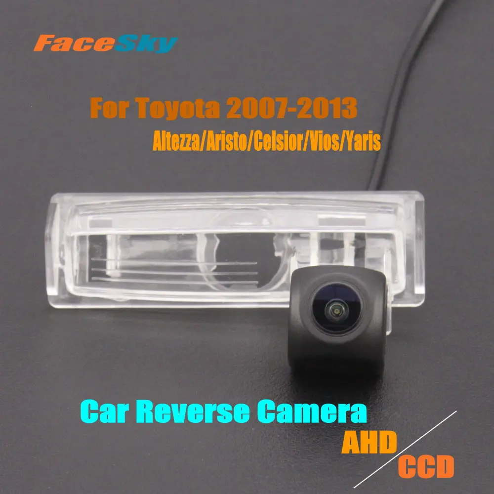 

Car Rearview Camera For Toyota Altezza/Aristo/Celsior/Vios/Yaris Sedan 2007-2013 Rear Back Dash Cam AHD/CCD 1080P Kits