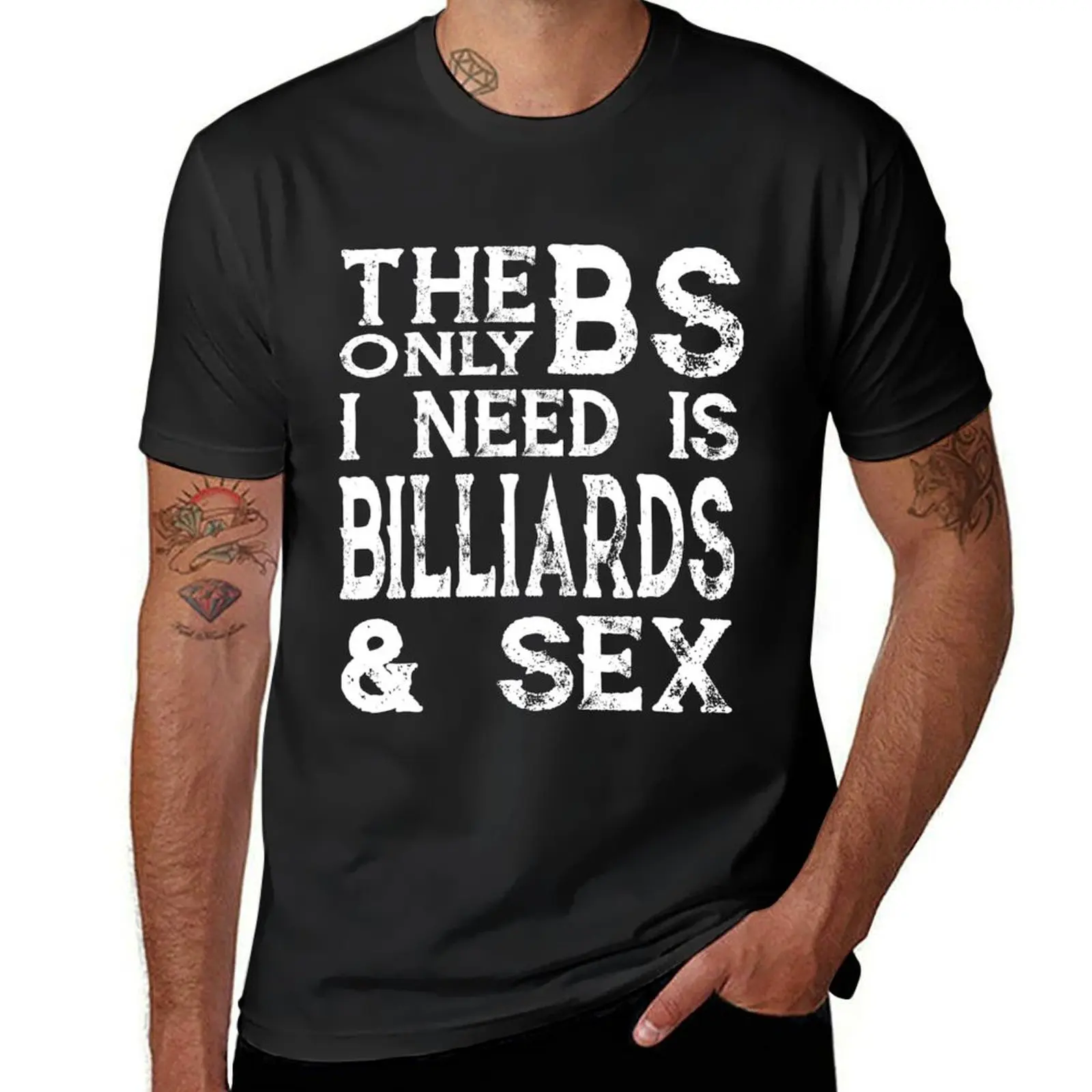 Funny Billiards Pool Players Tshirt The Only BS I Need is Billiards & Sex Billiards T-Shirt anime clothes men clothing