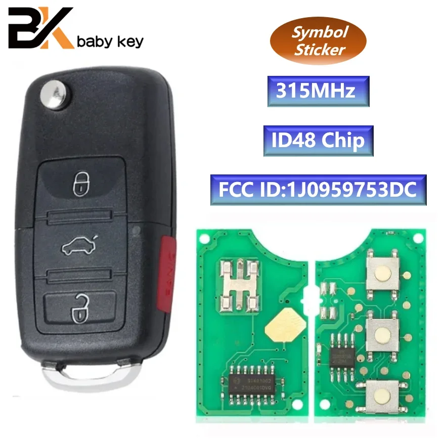 

BB Key for VW Beetle CC EOS GTI Golf Passat Jetta Rabbit 315MHz ID48 Chip FCC ID:1J0959753DC Flip Remote Car Key Volkswagen