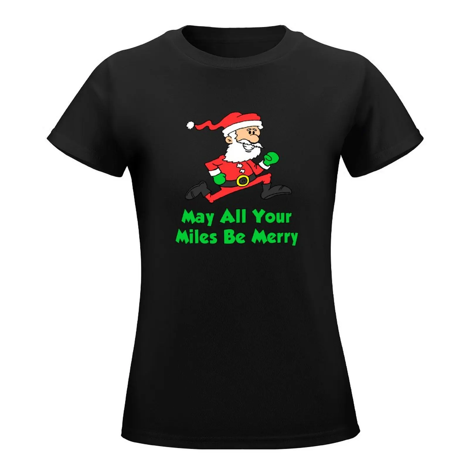 May All Your Miles Be Merry Running Santa Cartoon T-Shirt oversized graphics t-shirts for Women pack