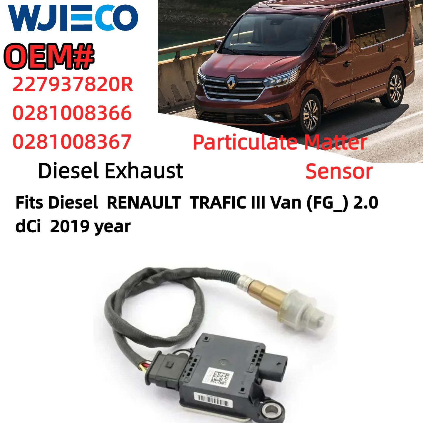

227937820R 0281008366/367 New Particulate Matter PM Sensor For RENAULT Trafic Ll30 Sport Dci 2022 2.0 0281008366 0281008367