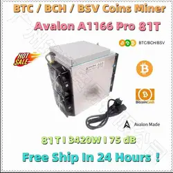 Free Shipping BTC BCH Miner Used Avalon A1166 Pro 81T With PSU Better Than AntMiner S17+ S17e T17 Whatsminer M31S 68T 85T