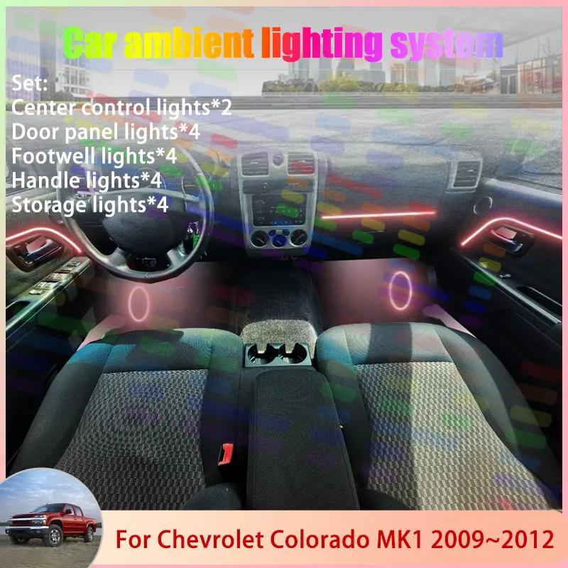 

For Chevrolet Colorado MK1 2009~2012 GMC Canyon 6/18 in 1 Car Atmosphere Light Lamp RGB Shade Ensemble Streamer Atmosphere Set