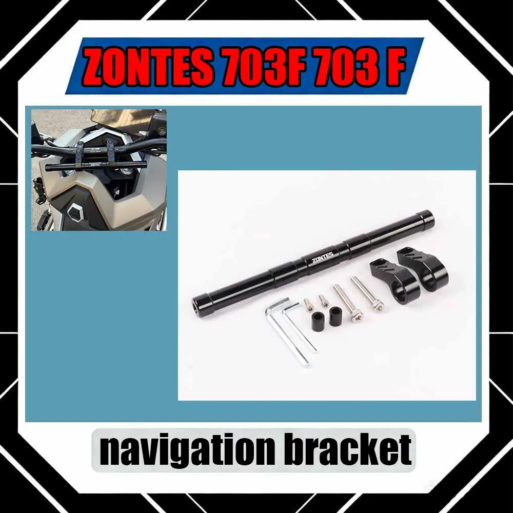 

For ZONTES 368G 368 G Modified car handlebar crossbar aluminum alloy expansion navigation bracket