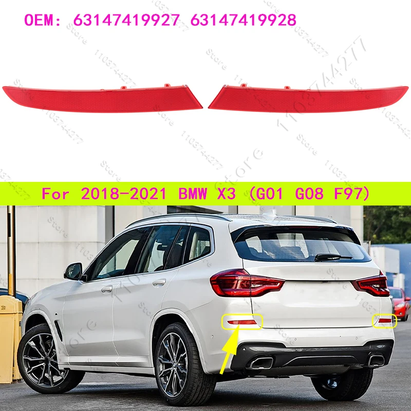 

For 2018-2021 BMW X3 20i 30i 30e M M40i (G01 G08 F97) Rear Bumper Reflector Strip Cover 63147419927 63147419928