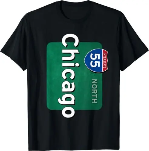 Chicago Interstate 55 Sign North Highway Souvenir Gift T-Shirt