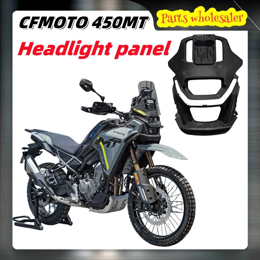 

Cfmoto 450Mt Headlight Panel Original Accessories Headlight Housing Deflector Front Guard Hood
