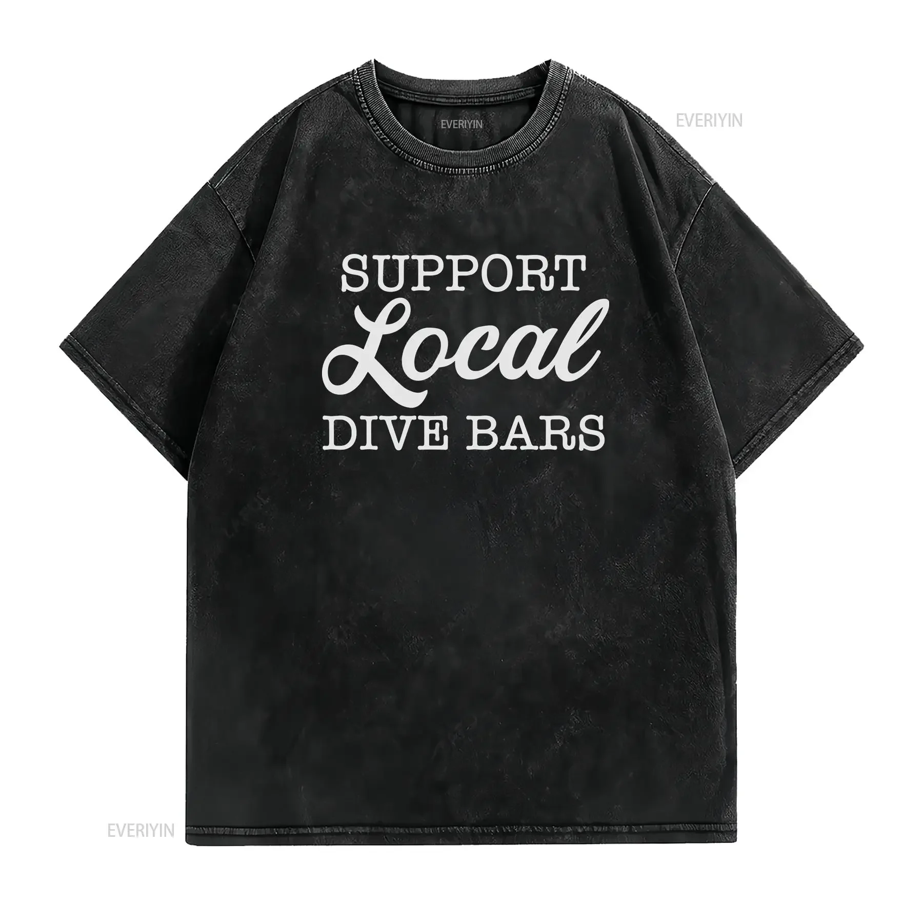 Support Local Dive Bars Bartender T Shirt Happy Hour Please Read The Size Chart vintage Washed Casual Soft graphic Stretched