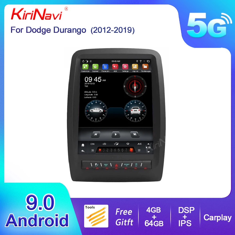 

KiriNavi 12.1" Vertical Screen Tesla Style Android 9.0 Auto Radio For Dodge Durango Car DVD Player Navigation GPS WIFI 2012-2019