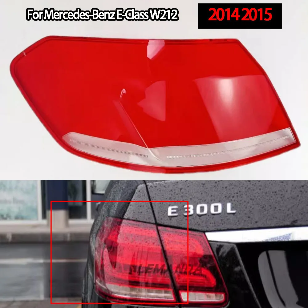 

For Mercedes-Benz E-Class W212 2014 2015 Tail Lamp Cover Taillight Shell Rear Light Housing Mask Lampshade Plexiglass