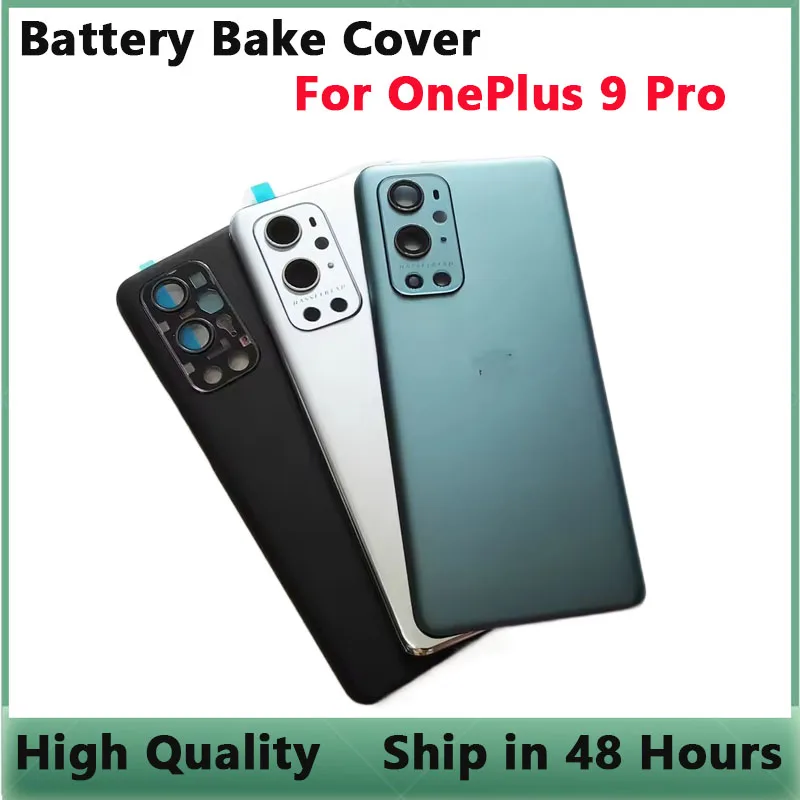 

6.7"For Oneplus 9 Pro Back Battery Cover For 1+ 9Pro Glass Rear Housing Cover With Camera Frame Lens LE2121 LE2125 LE2123 LE2120