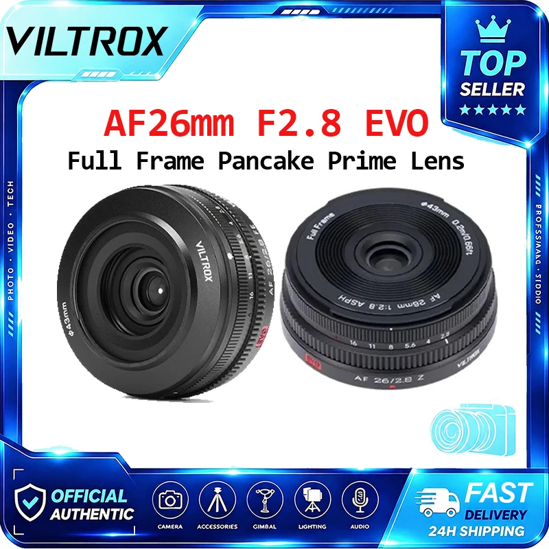 Viltrox 26mm F2.8 EVO Pancake Lens Auto Focus Full Frame Prime Lens for Nikon Z Sony E A7CII A7C A7IV A7III A7RV A7RIV A6700