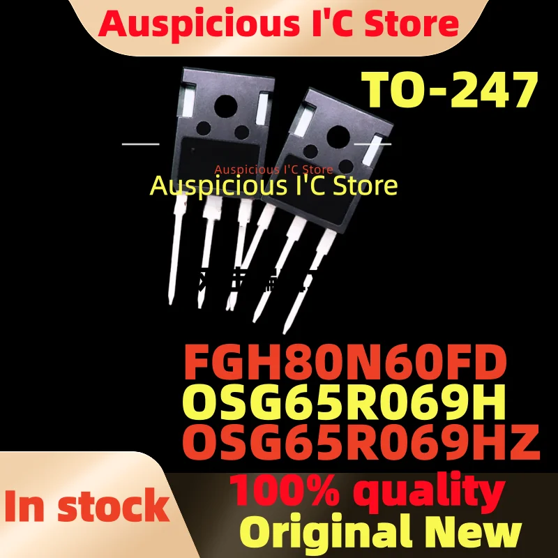 

(10pcs)100%New FGH80N60FD FGH80N60FDTU FGH80N60 80N60 OSG65R069H OSG65R069HZ 0SG65R069H 0SG65R069HZ TO-247