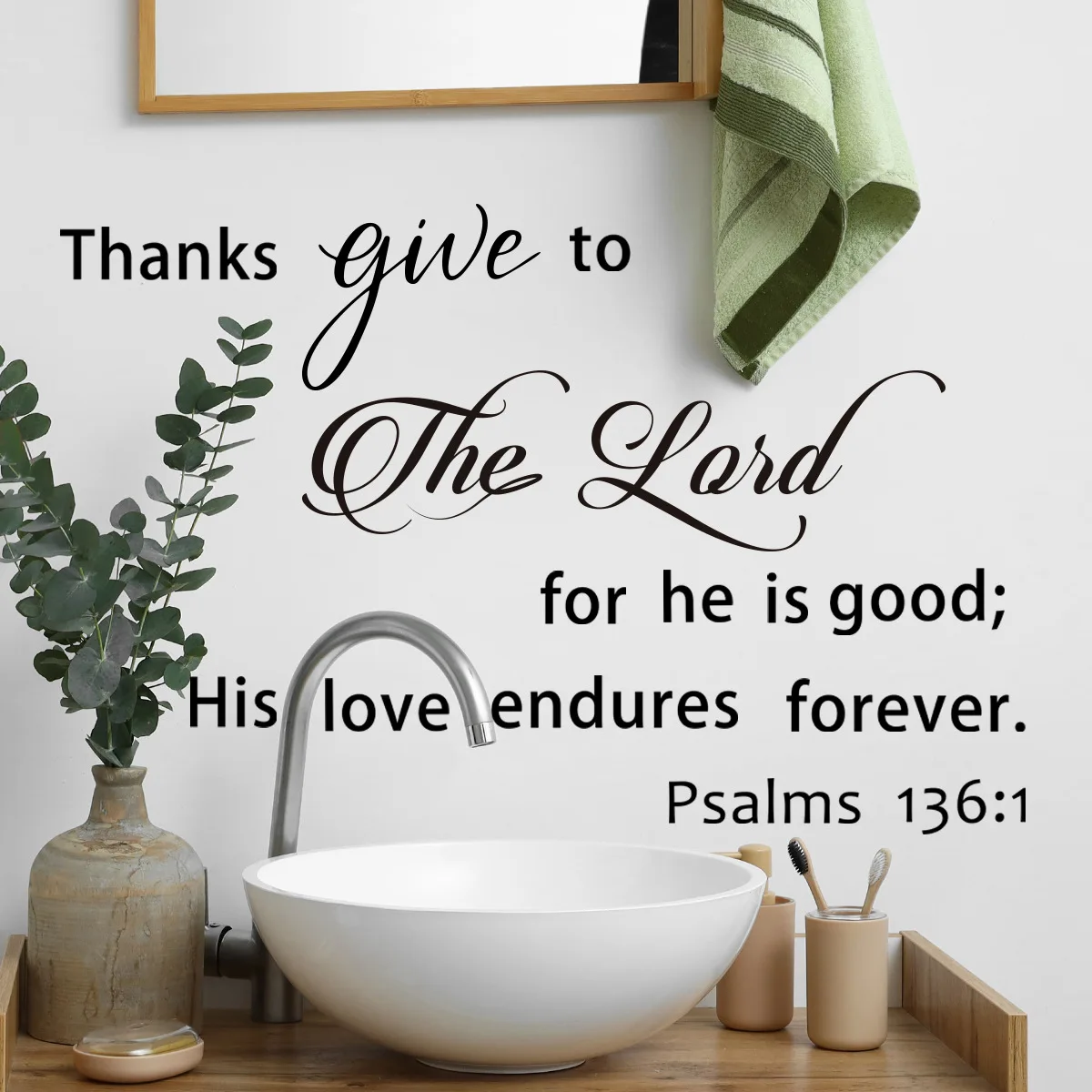 Blessing English letter of “thanks give to the loid for he is good , his love endures forever ”text  wall stickers decoration