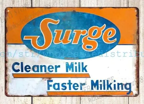 Surge Milker cleaner milk faster milking metal tin sign cottage home decor