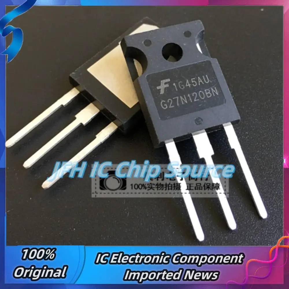 5PCS-10PCS G27N120BN HGTG27N120BN IGBT TO-247 72A 1200V คุณภาพที่ดีที่สุดสต็อก