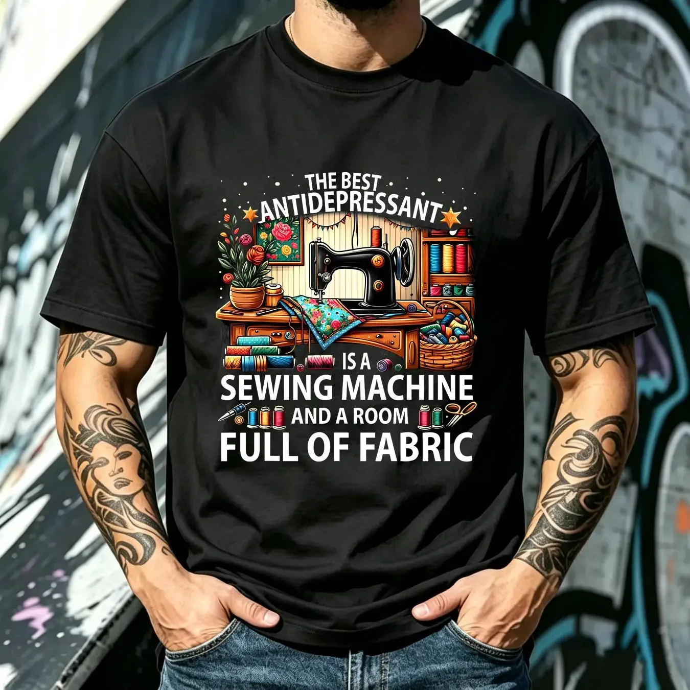 washed T Shirt The Best Antidepressant Is A Sewing Machine And Room Full long or short sleeves vintage Washed Breathable